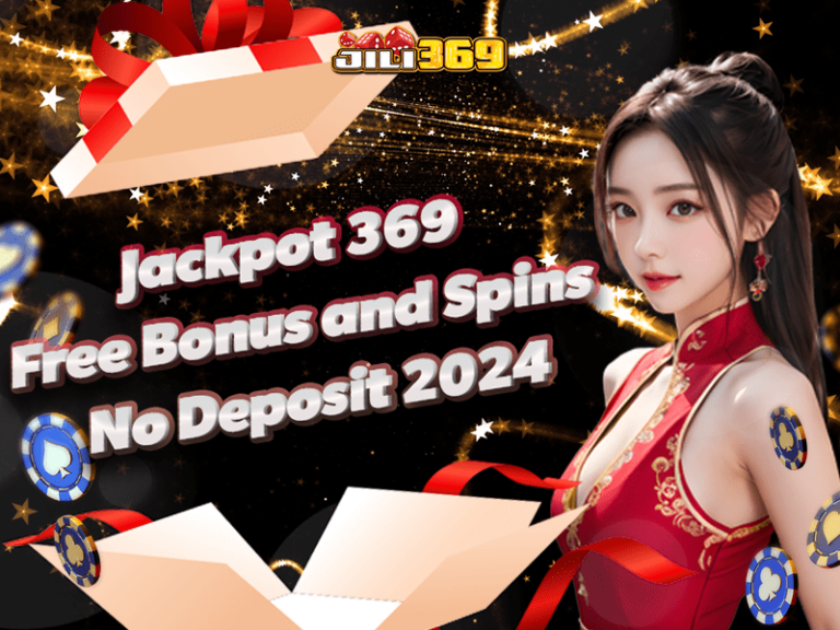 jackpot 369 free bonus and spins no deposit 2024