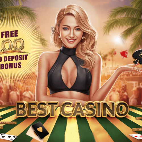 Best Casino with Free 100 No Deposit Bonus